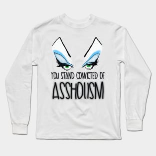 ASSHOLISM Long Sleeve T-Shirt
